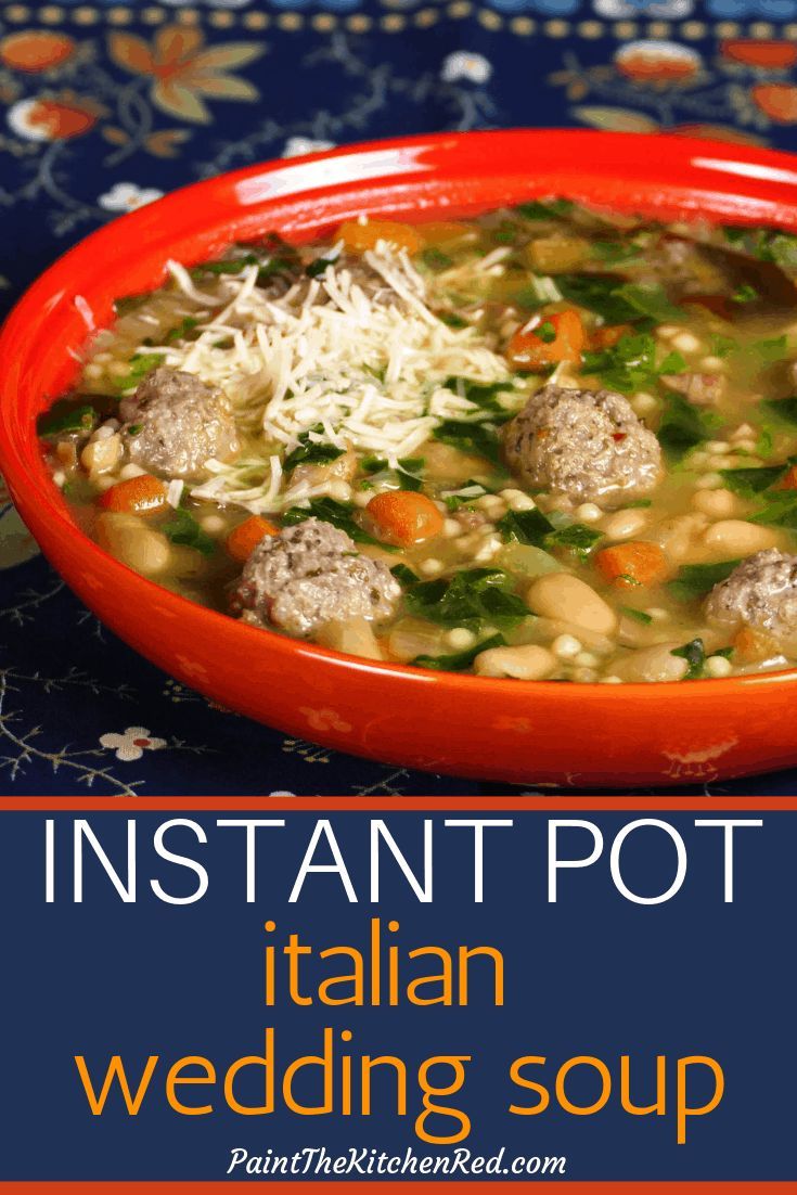 Instant Pot Italian Wedding Soup Six Sisters Ideas