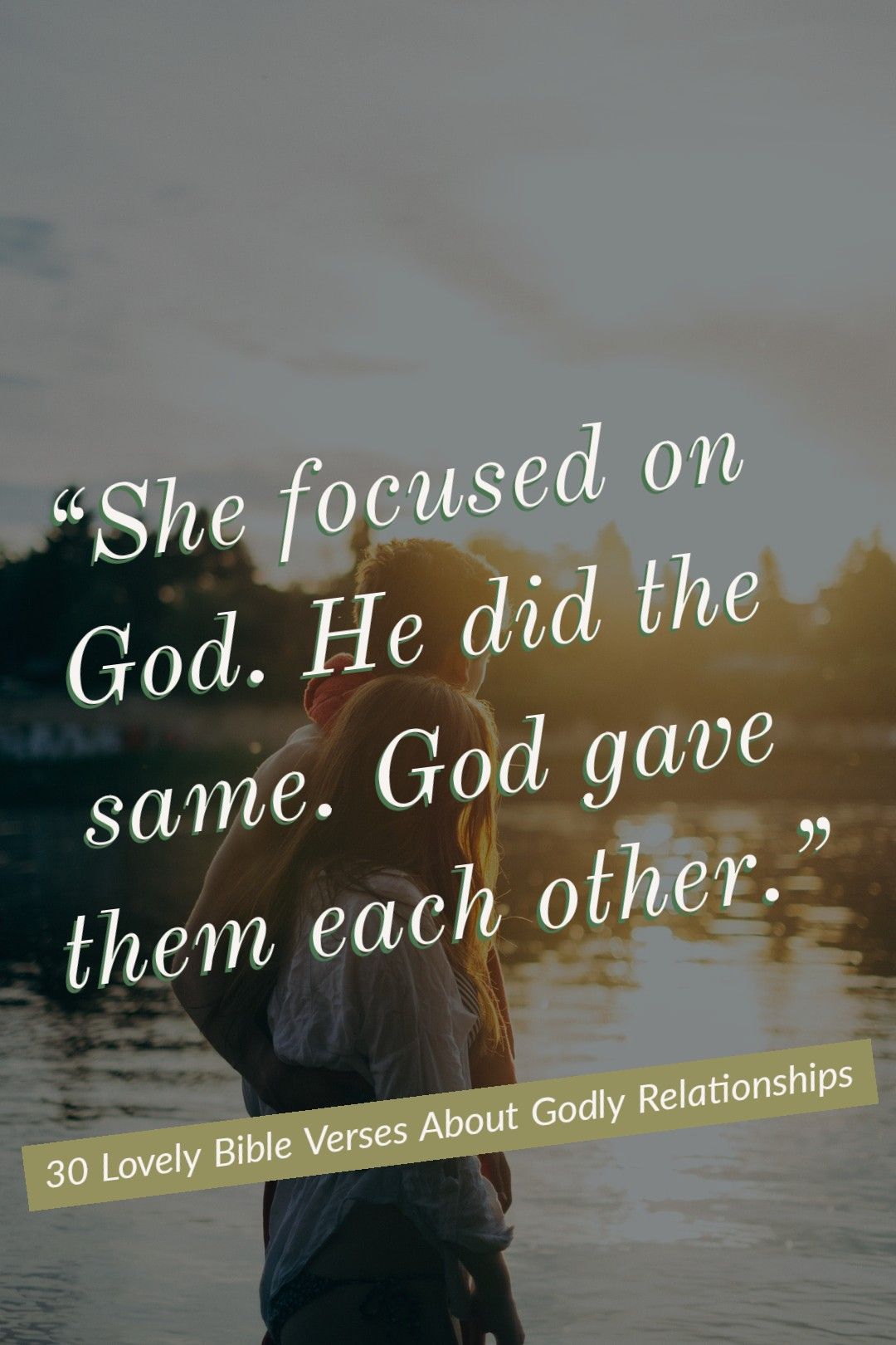 Scriptures On Dating And Relationships References